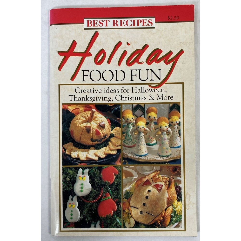 Best Recipes Holiday Food Fun : Ideas for Halloween, Thanksgiving, Christmas